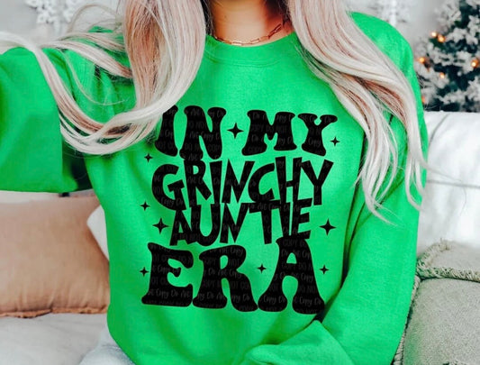 In My Grinchy Auntie Era - Grinch Christmas